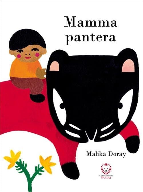 Il Leone Verde Edizioni Mamma Pantera - Malika Doray - Immagine 2