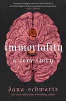 Dana Schwartz | Immortality: A Love Story | Buch | Englisch (2023) | Gebunden