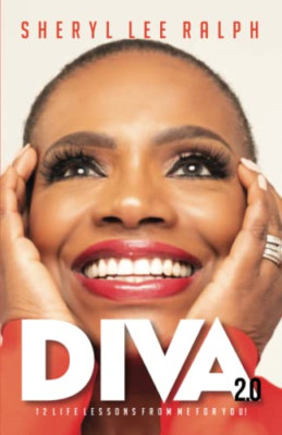 Diva 2.0 12 Life Lessons From Me For You - Paperback NEW Ralph, Sheryl L 14/03/2