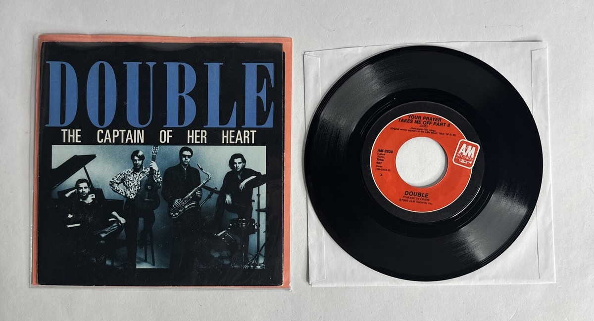 DOUBLE - THE CAPTAIN OF HER HEART 7” 45 rpm vinyl A&M AM-2838