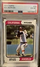 1974 TOPPS #20 NOLAN RYAN (HOF), CALIFORNIA ANGELS,  PSA 6 EX/MINT Centered!