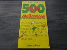 500 TRUCS DE MR. BRICOLAGE "votre partenaire pour bien faire" (Robert Longechal)