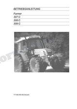 FENDT Farmer 307 C 308 C 309 C Traktor Betriebsanleitung FgNr 5001