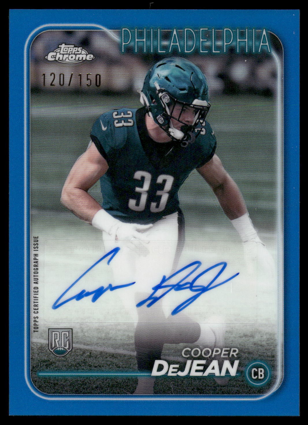 2024 Topps Chrome Cooper DeJean Rookie Autographs Blue Refractor /150 #RA-CDE