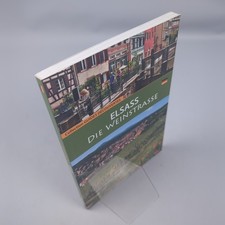 Elsass, Die Weinstrasse von I.d. lEdition | Buch