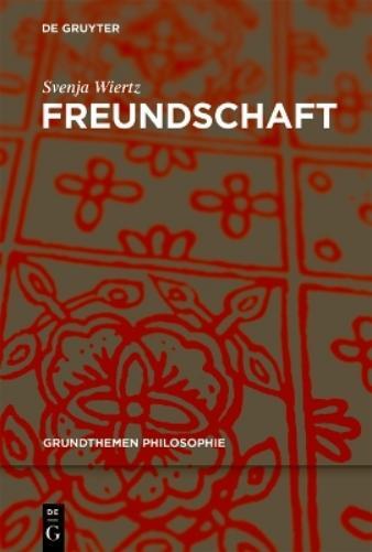Thumbnail - Svenja Wiertz Freundschaft (taschenbuch) Grundthemen Philosophie (us