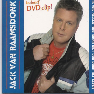 Jack Van Raamsdonk-ik Wil Alleen Nog Maar Met Jou Door Het Leven cd single