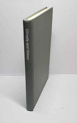 Climate and History: Studies in Interdisciplinary History (Vintage HC 1981)