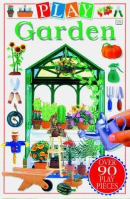 Play Garden by DK Publishing