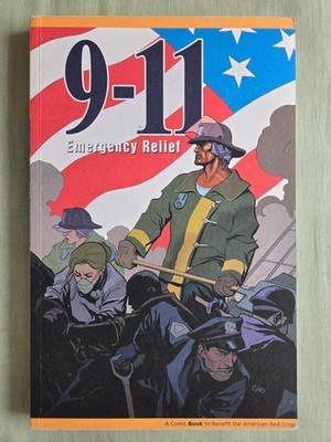 9-11: Emergency Relief (SIGNED by Jason S. Alexander, Shawn Crystal, Phil Noto)