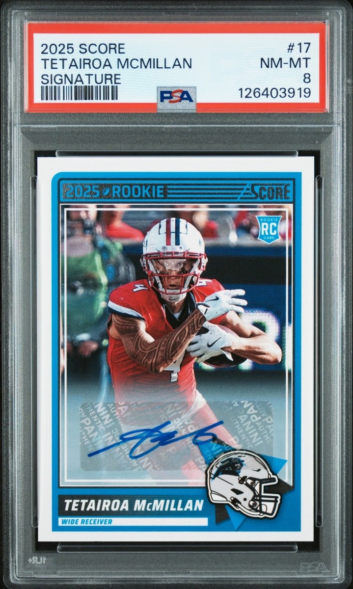 2025 Score - Rookies Tetairoa McMillan #17 Signatures (AU, RC) PSA