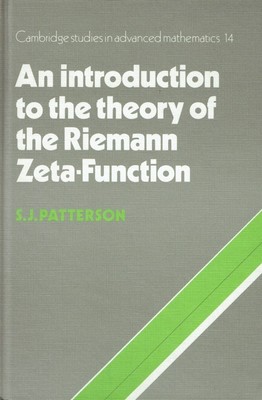 Patterson, S. J. - An Introduction to the Theory of the Riemann Zeta-Function