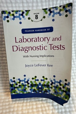 Pearson Handbook of Laboratory and Diagnostic Tests: With Nursing Implications