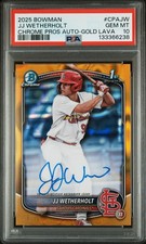 2025 Bowman Chrome l JJ Wetherholt Gold Lava refractor auto /50 PSA 10 Cardinals