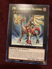 ZW - Dragonic Halberd MP22-EN082 Yu-Gi-Oh! NM 1st Edition