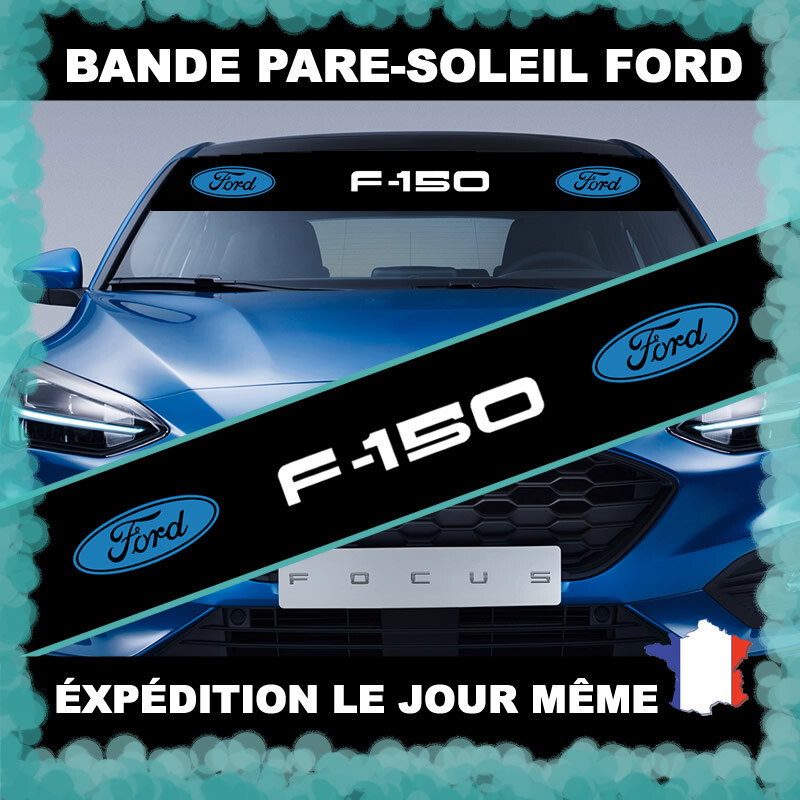 Sticker pare-brise Ford F-150 pare-soleil idéal pour le road trip