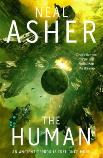 Neal Asher The Human (Tascabile) Rise of the Jain