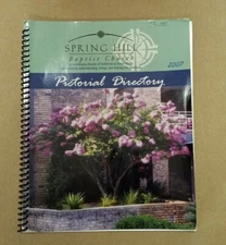 Spring Hill Baptist Church Pictorial Directory 2007 - Mobile Alabama