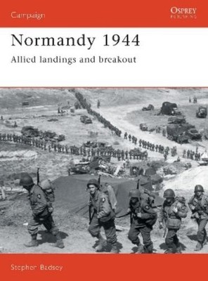Stephen Badsey Normandy 1944 (Taschenbuch) Campaign (US IMPORT)