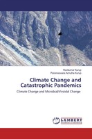 Ravikumar Kurup (U. A.) | Climate Change And Catastrophic Pandemics | Buch