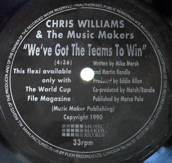 Chris Williams & the Music Makers We've Got the Teams To Win 7" vinyl UK Music