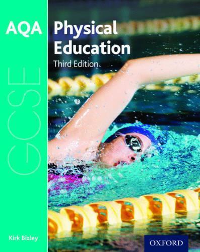 Kirk Bizley AQA GCSE Physical Education: Student Book (Paperback)