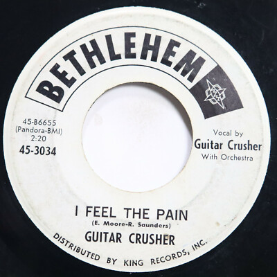GUITAR CRUSHER - I FEEL THE PAIN/ I ONCE LOVED YOU BABY - SOUL 45 *PROMO*