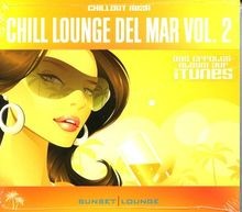 Chillout Ibiza-Chill Lounge Del Mar 2 von Various | CD | Zustand gut