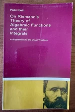 On Riemann’s Theory of Algebraic Functions and their Integrals Felix Klein Dover