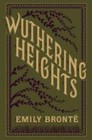 Wuthering Heights : (Barnes and Noble Collectible Classics: Flexi Edition) by...