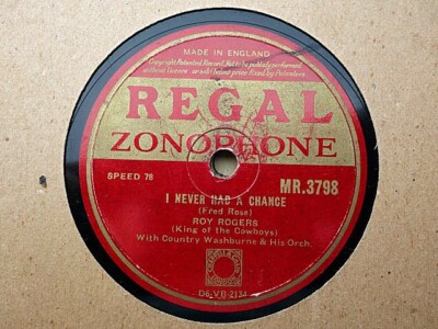 ROY ROGERS - CHOOSE ONE OF FOUR 78 rpm discs