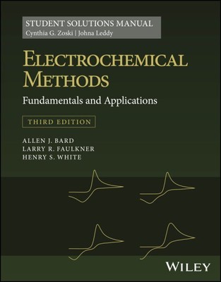 Electrochemical Methods : Fundamentals and Applications, Paperback by Zoski, ...