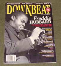 Downbeat Magazine April 2009 FREDDIE HUBBARD Cover w/ DIZZY GILLESPIE Transcript