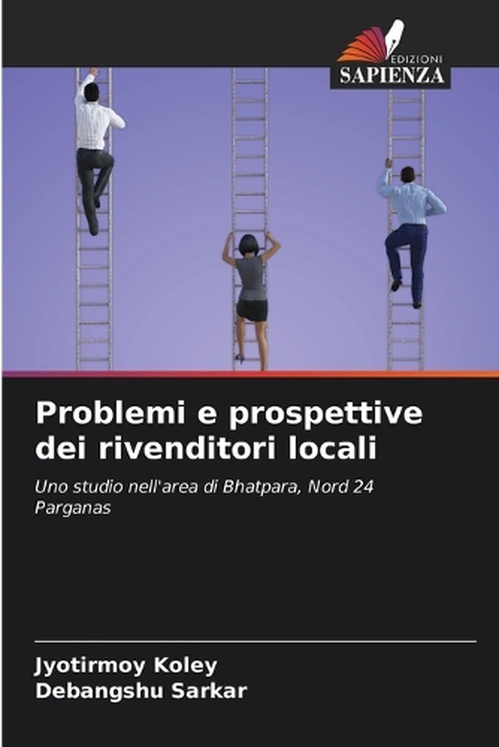 Problemi e prospettive dei rivenditori locali by Jyotirmoy Koley (Italian) Paper
