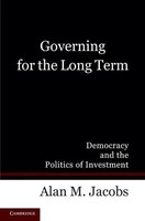 Alan M. Jacobs | Governing For The Long Term | Taschenbuch | Englisch (2011)