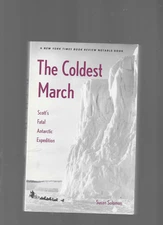 Susan Solomon / The Coldest March Trade PB Scott's Fatal Antarctic Expedition