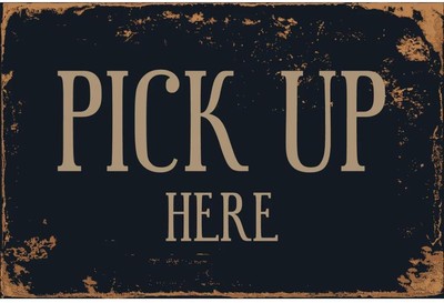 Metal Plate Sign Restaurant Pick Up Here Store Home Wall Decor Cave Cafe Diner