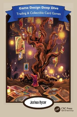 Game Design Deep Dive by Joshua Bycer - 9781032370705