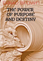 The Power Of Purpose & Destiny | Dayo Brown | Taschenbuch | Englisch | 2025