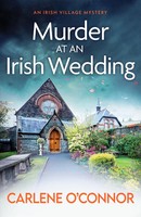 Murder At An Irish Wedding | An Unputdownable Cosy Village Mystery | O'connor