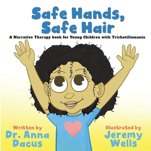 Anna Dacus Safe Hands, Safe Hair (Tascabile)