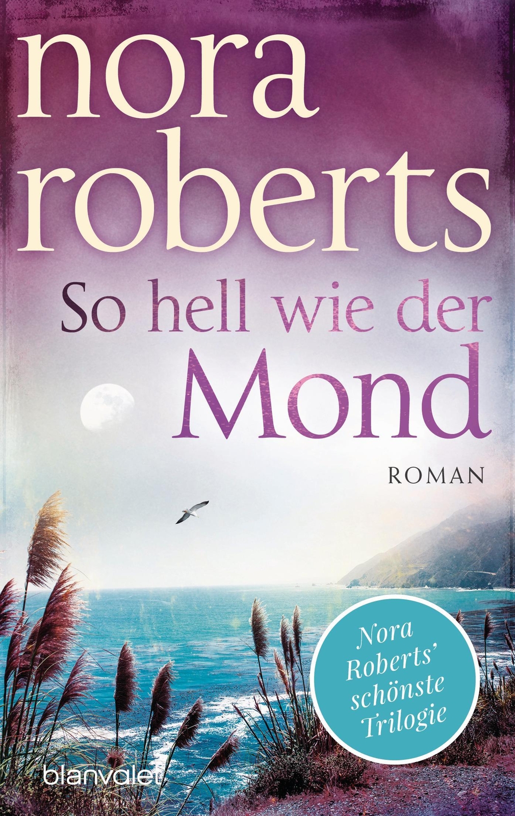 Thumbnail - So Hell Wie Der Mond Nora Roberts