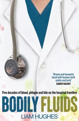 BODILY FLUIDS by HUGHES, LIAM Paperback Self Help Business