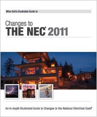 Title: Mike Holts Illustrated Guide to Changes to th...
