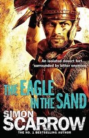 Simon Scarrow - Eagle In The Sand Eagles Of The Empire 7 - Paperback - G245Z