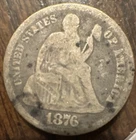 1876 Seated Liberty Silver Dime Rear Discolored