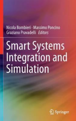 Smart Systems Integration and Simulation, Hardcover by Bombieri, Nicola (EDT)...