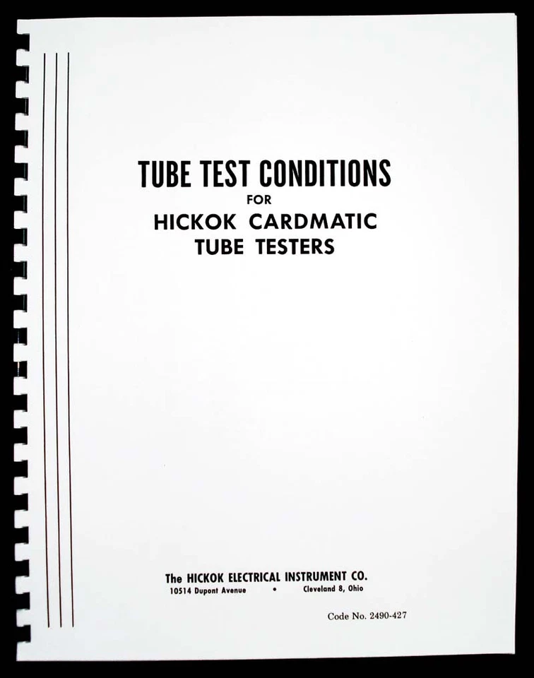 122 Page Tube Test Conditions for Hickok Cardmatic Tube Testers Free Shipping