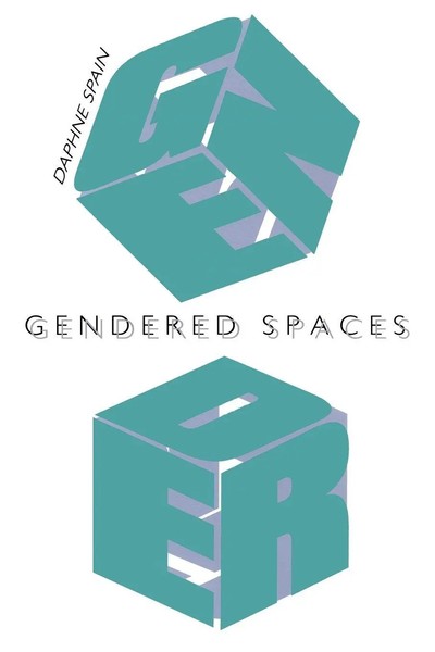 Gendered Spaces Daphne Spain Taschenbuch Einband - Flex.(Paperback) Englisch-image
