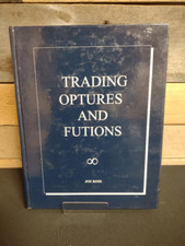 Trading Optures and Futions by Joe Ross Hardback Book 1994
